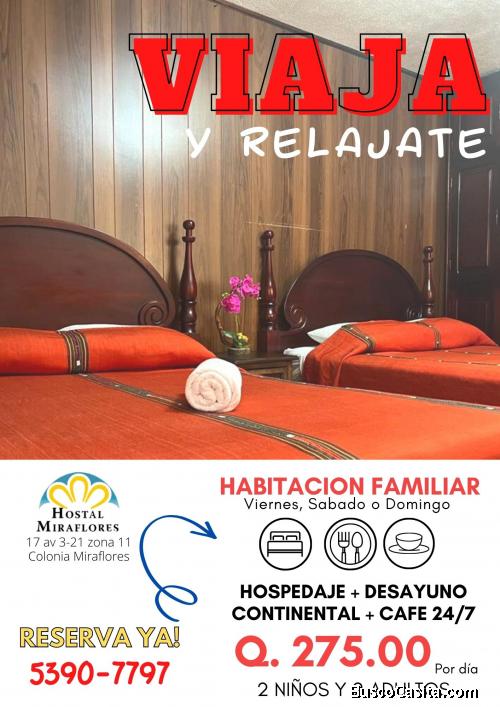 Viaje en familia y dese un descanso en la cuidad