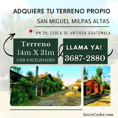 Alquilas en Milpas Altas?? Y no mas alquiler!!