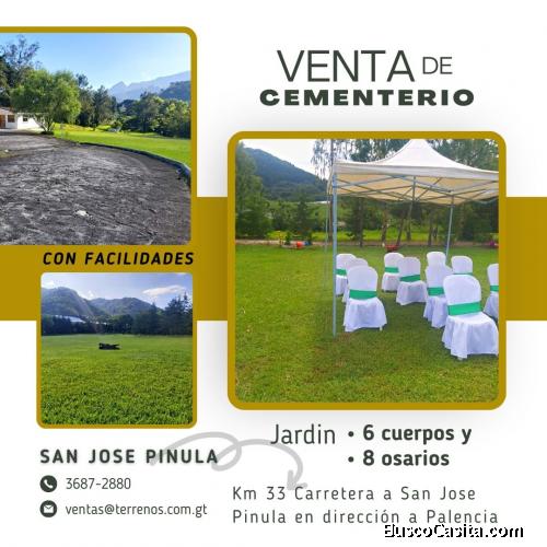 Cementerio en venta en San Jose Pinula, negociable!!