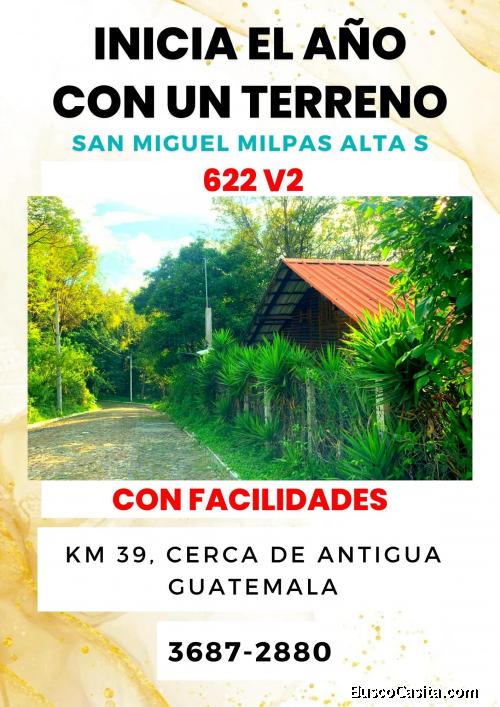 Empieza tu año invirtiendo en San Miguel Milpas Altas