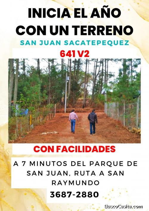 Empieza tu año invirtiendo en San Juan Sacatepequez