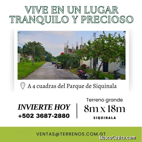 Terreno en Siquinala al alcance tus manos