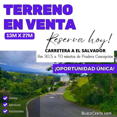 Últimos terrenos en Carretera a El Salvador