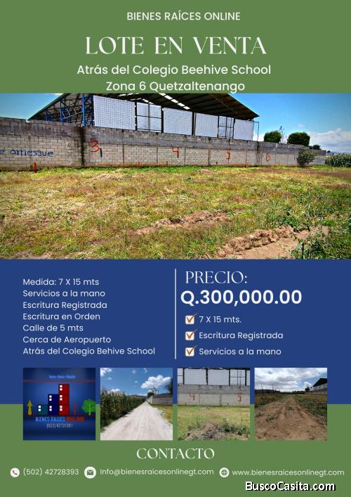 Lote en Venta atrás de Colegio Beehive School Quetzaltenango 