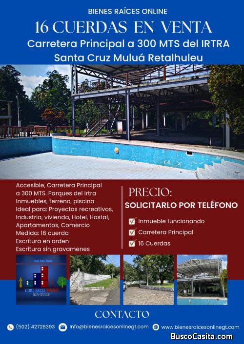 16 Cuerdas en Venta Santa Cruz Muluá Retalhuleu 