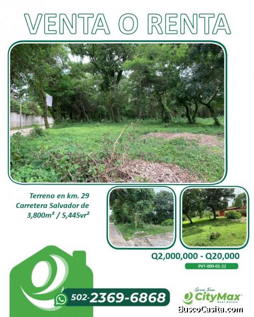 EN VENTA o RENTA Terreno en km. 29 Carretera Salvador