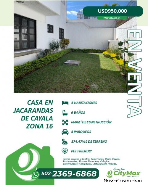 VENTA CASA JACARANDAS DE CAYALA ZONA 16
