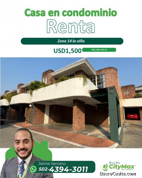 Casa en renta en condominio zona 14 La Villa