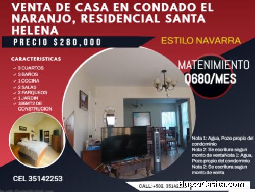 VENTA DE CASA EN CONDADO EL NARANJO, RESIDENCIAL SANTA HELENA