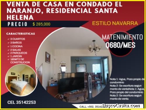 VENTA DE CASA EN CONDADO EL NARANJO, RESIDENCIAL SANTA HELENA