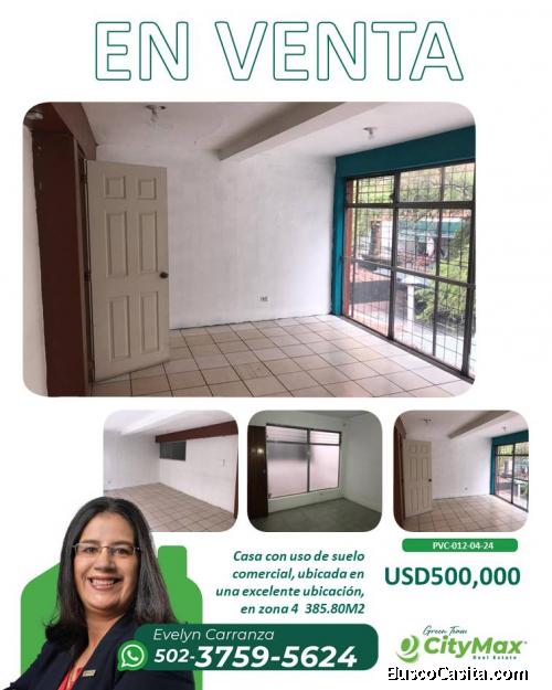 En Venta Casa Comercial en zona 4