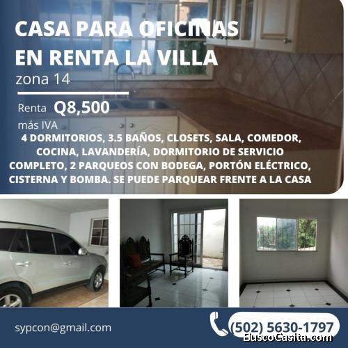 Casa zona 14 La Villa 