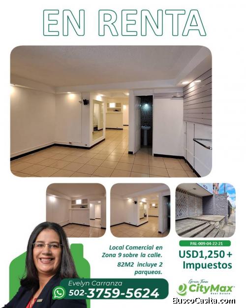 En Alquiler local comercial en zona 9