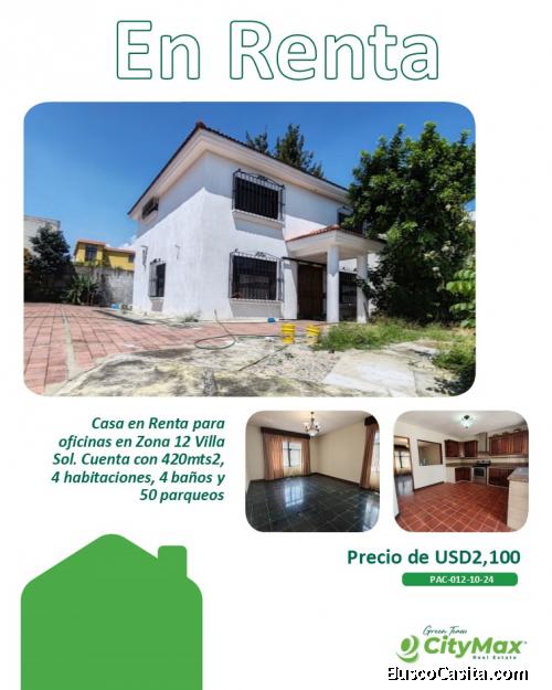 Casa en Renta para Oficinas en Zona 12 Villa Sol