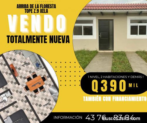 CASA NUEVA EN VENTA EN XELA, LA ESPERANZA Z.4  Ubicación aprox. al tope de la floresta 