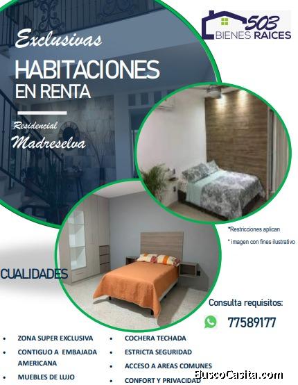 Exclusivas habitaciones en SANTA ELENA ATRAS DE EMBAJADA AMERICANA en Renta!