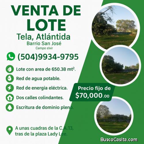 Venta De Lote De 650.38 M² En Barrio San José  Tela, Atlántida