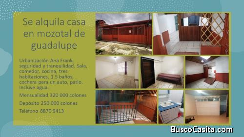 Casa segura y amplia en mozotal Guadalupe