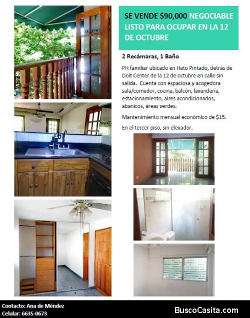 SE VENDE $90,000 NEGOCIABLE. LISTO PARA OCUPAR EN LA 12 DE OCTUBRE