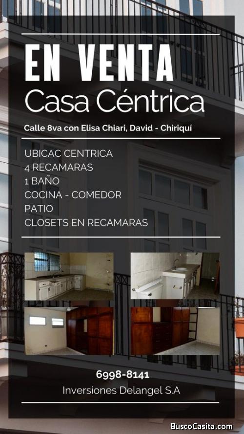 Casa en Venta, Céntrica, David Chiriquí