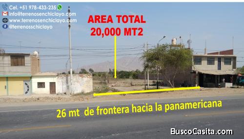Terreno  de 20000m2 en la Carretera a Pimentel Atura Univ.Señor de Sipan