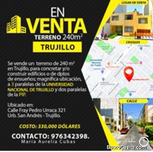 VENDO 240mts en Urb San Andres a 2 paralelas de unicersidadenTrujillo