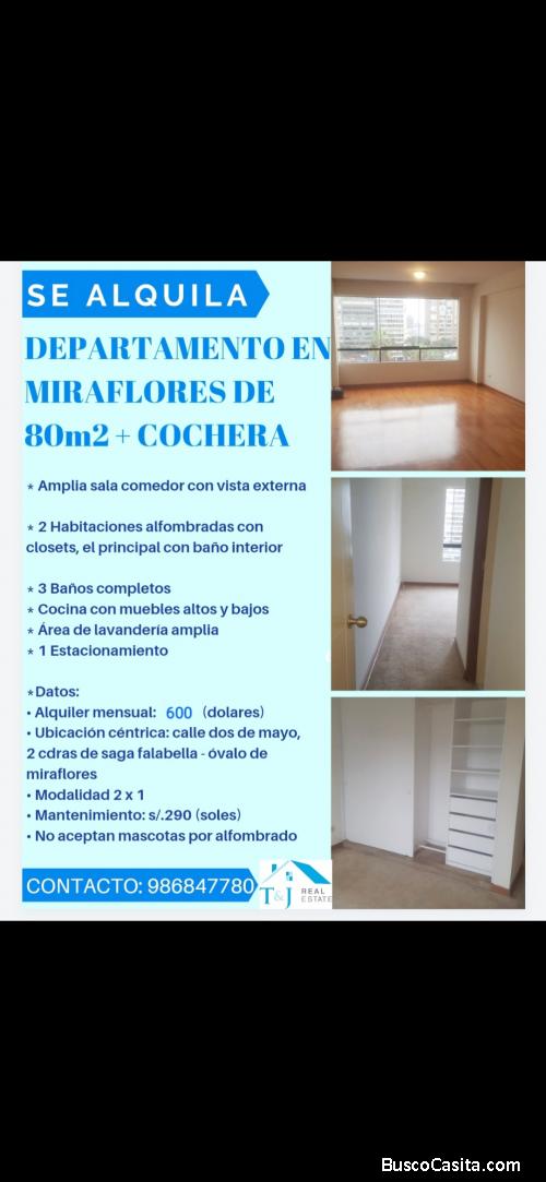 Alquilo departamento en Miraflores bonita zona