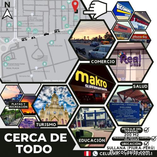 Venta de Terreno en Sullana Piura cerca al Real Plaza y Makro Supermayorista