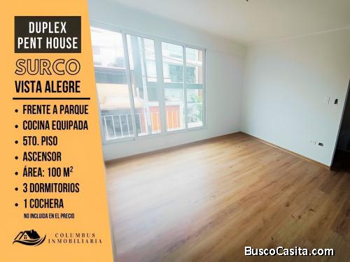 Surco VISTA ALEGRE - Venta Duplex Penthouse Frente a Parque + Cocina Equipada + 3 Dorm (100m²)