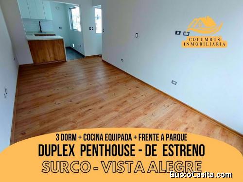 Surco VISTA ALEGRE - Venta Dúplex PENTHOUSE DE ESTRENO de 3dorm+Cocina EQUIPADA y Frente a PARQUE