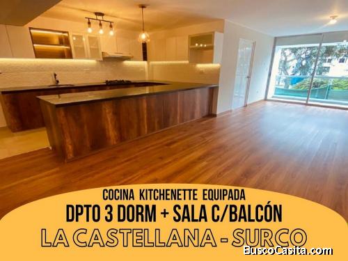 Surco LA CASTELLANA - Venta Departamento DE ESTRENO 3dorm + Balcón + Cocina Equipada