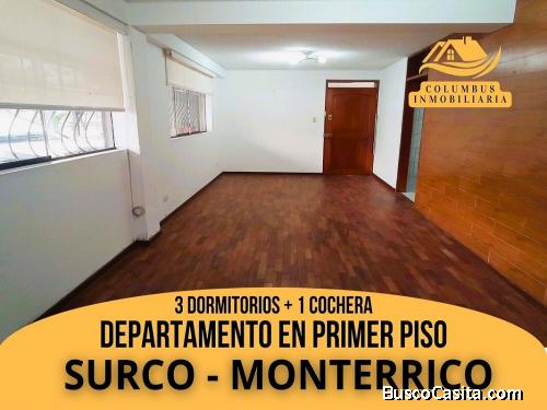 OCASIÓN - Venta Departamento 1er. PISO de 3dorm + 1cochera (MONTERRICO)