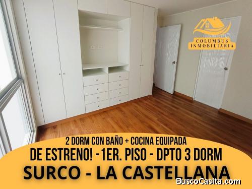 DE ESTRENO! - Venta Departamento 1er.Piso de 3 Dorm (2 cBaño) + Cocina Equipada en LA CASTELLANA, S