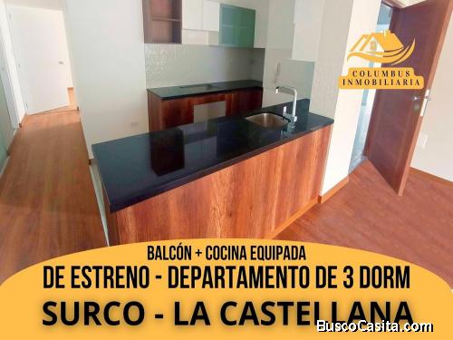 DE ESTRENO! - Surco La Castellana Departamento de 3 Dorm con Balcón + Cocina Equipada (X01)