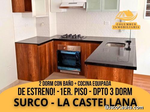 Surco LA CASTELLANA - Departamento Duplex 1er.Piso - 3 Dormit (2dorm cBaño) + Cocina Equipada (102)