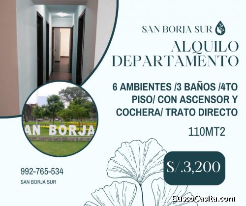 ALQUILO DEPARTAMENTO SAN BORJA SUR CUADRA 04 S.3,200 TRATO DIRECTO