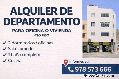ALQUILER DE DEPARTAMENTO PARA OFICINA O VIVIENDA