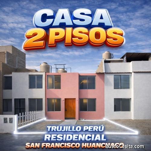 CASA EN VENTA – HUANCHACO   Condominio  San Francisco