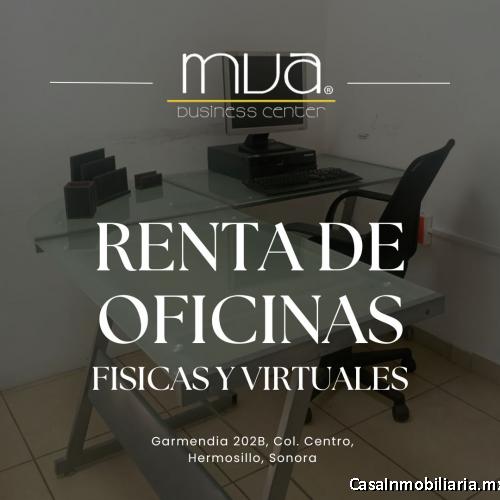 OFICINAS FISICAS Y VIRTUALES EN HERMOSILLO SONORA