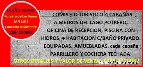 Vendo complejo de cabañas en San Luis