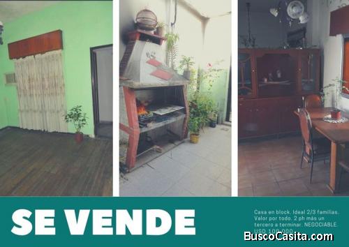 Gran Oportunidad. Casa en block. 2 ph mas un tercero a terminar. Sobre avenida