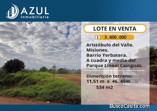 LOTE B° YERBATERA -Aristobulo del Valle