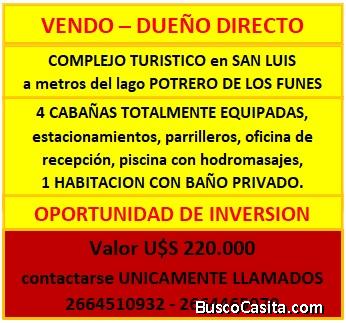 DUEÑO VENDO COMPLEJO TURISTICO