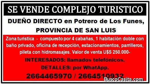 VENDO COMPLEJO TURISTICO EN SAN LUIS
