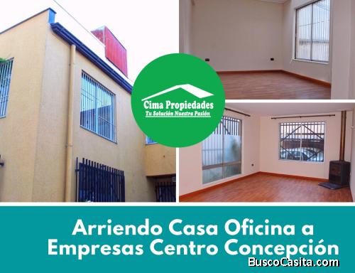 Arriendo Casa Oficina a Empresas Centro Concepción