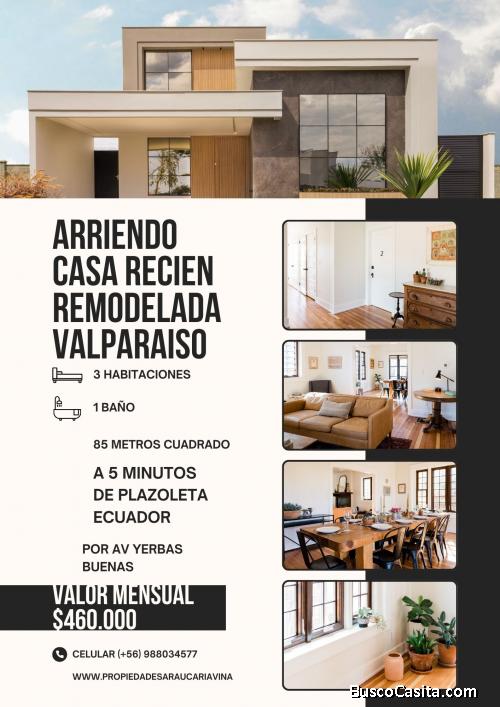 Se arrienda casa 3 dormitorios en Av Yerbas Buenas a 5 min de plaza Ecuador Valparaíso 