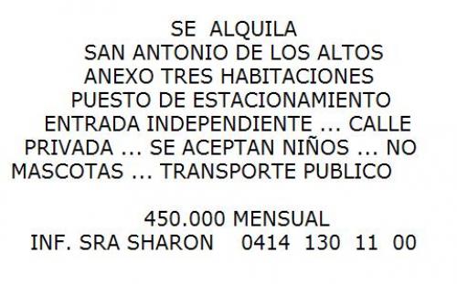 ANEXO TRES HAB. EN SAN ANTONIO DE LOS ALTOS