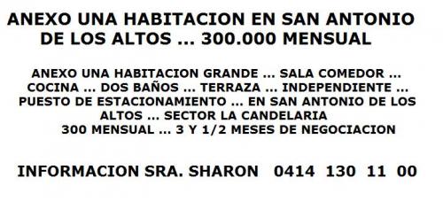 ANEXO UNA HABITACION EN SAN ANTONIO DE LOS ALTOS