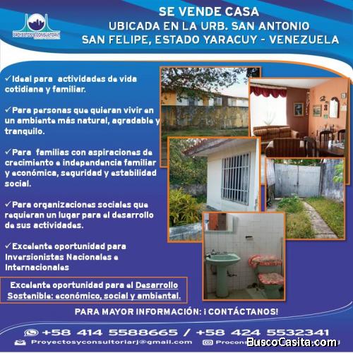 Se vende casa ubicada en la Urb. San Antonio, San Felipe, Estado Yaracuy