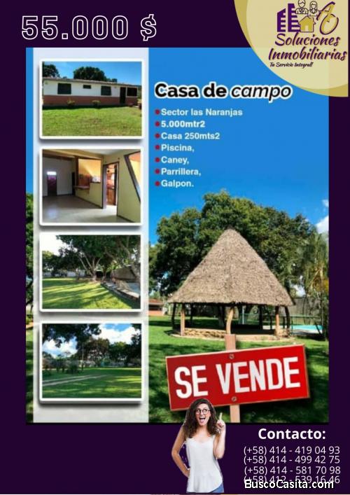 HERMOSA CASA DE CAMPO EN SECTOR LAS NARANJAS, TOCUYITO